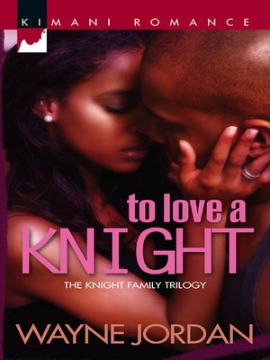 cover image of To Love a Knight